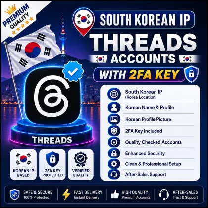 South Korean IP Threads Accounts 🇰🇷